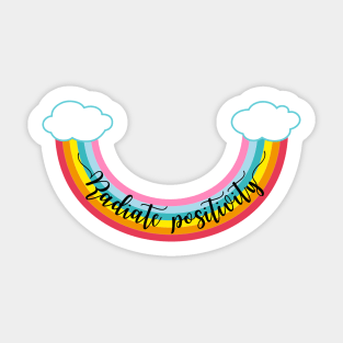 Radiate positivity, rainbow smile Sticker